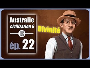 [FR] Let's play Civilization 6 Divinity Australia – 22