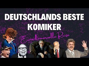Deutschlands Komiker: Eine humorvolle Reise mit den besten Comedians