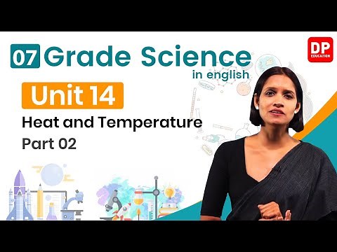 Lesson 14 - Heat and Temperature (Part 02) | Grade 07 Science in English