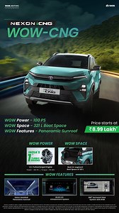 283K views · 10K reactions | Say WOW to every drive with the New Nexon iCNG!  WOW Space. WOW Features. WOW Power – all starting at ₹8.99 Lakh* Book yours now! https://cars.tatamotors.com/nexon/ice/cng.html #NexoniCNG #NexonCNG #TataNexon #WayAhead #NexonCNGWowCNG #TataMotorsPassengerVehicles #TurboCNG | Tata Motors Cars | Facebook