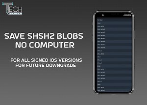 How To Save .SHSH2 Blobs iOS Version NO PC / Computer 2025