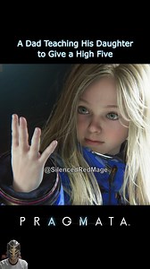 1.2M views · 32K reactions | A Dad Teaching His Daughter to Give a High Five #pragmata #fblifestyle | Silenced Red Mage | Facebook