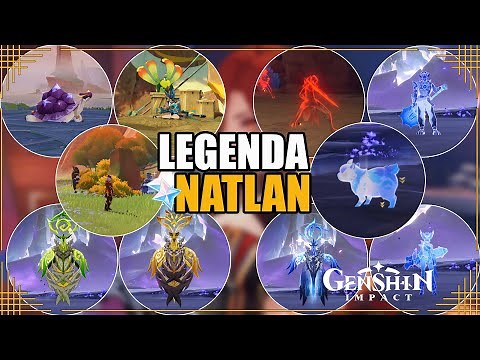 All 10 Legenda Lokal Natlan dan Cara Mendapatkan Achievementnya【Genshin Impact】