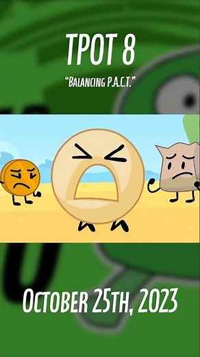 Every TPOT Release Date #shorts #bfdi #tpot