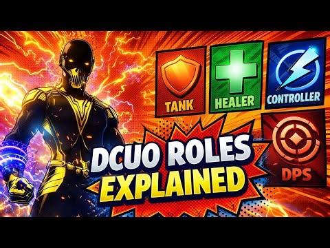 All DCUO Roles Explained in 2026 | What Each Role ACTUALLY Does!