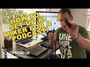 2020: How To Set Up A Mixer for A Podcast | Mix Minus Mixer Setup