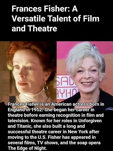 "The Remarkable Career of Frances Fisher "