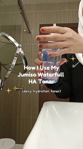 Ultimate Guide to Using Jumiso Waterfull Hyaluronic Acid Toner