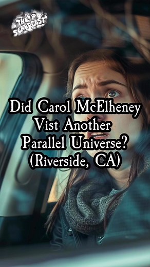 In 2006, Carol Chase McElheney claimed she accidentally entered a parallel version of Riverside, California, while driving from Perris to San Bernardino. She described the town as disturbingly altered—her childhood home, familiar landmarks, and even her grandparents’ graves were missing or replaced by desolate, graffiti-covered streets filled with eerie people. Terrified, she drove away, later finding Riverside restored to normal, and to this day believes she briefly crossed into another dimensi
