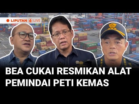 🔴LIVE | Bea Cukai Resmikan Alat Pemindai Peti Kemas dan Aplikasi Kepabeanan Berbasis AI