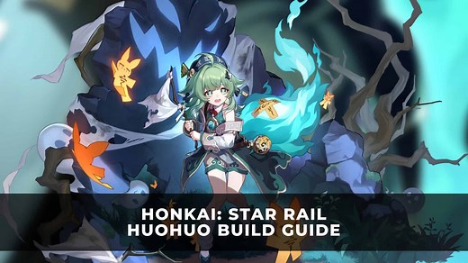 Honkai: Star Rail Huohuo Build Guide | Huohuo Best Light Cones, Relics and Teams