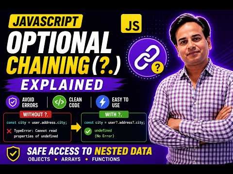 Optional Chaining (?.) in JavaScript Explained | ES6 Optional Chaining Tutorial with Examples