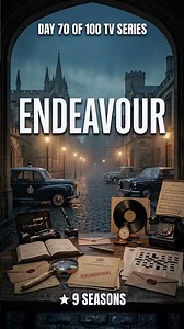 TV Series 70 : Endeavour | 9 Seasons of Brilliant Murder Mysteries 🕵️