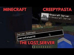 Minecraft Creepypasta: The Lost Server