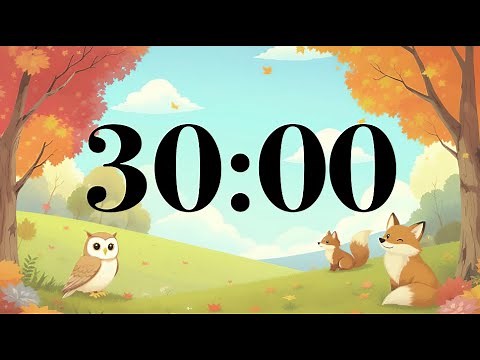 30 Minute Timer with Fall Trees and Animals | Peaceful Acoustic Music | Classroom & Focus Countdown