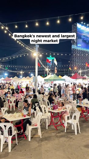 Bangkok's Newest & Largest Night Market