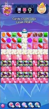 Candy Crush Saga Level 19081 New Update