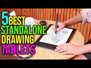 ✅Top 5: Best Standalone Drawing Tablets in 2025 - The Best Standalone Drawing Tablets {Reviews}
