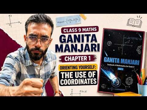 Class 9 Maths | Chapter 1 | Orienting Yourself: The Use of Coordinates | By Mohit Sir