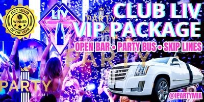 Liv Miami - VIP Package - Miami Clubs