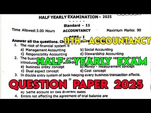 11th Accountancy Half yearly question paper 2025 | 11th Accountancy Half yearly important questions