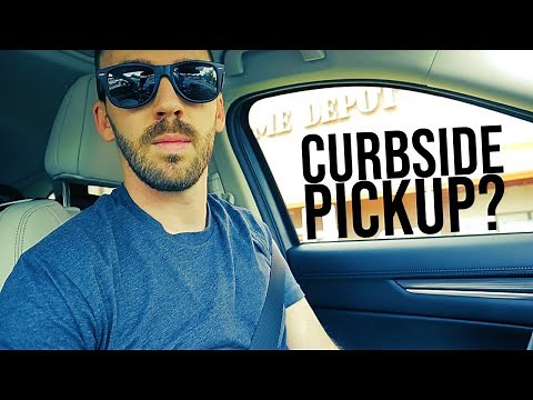 Curbside Pickup at Home Depot and Lowe's