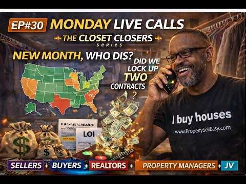 EP#30- Monday LIVE Seller Lead Calls- The Day and the Life *Wholesale Real Estate*