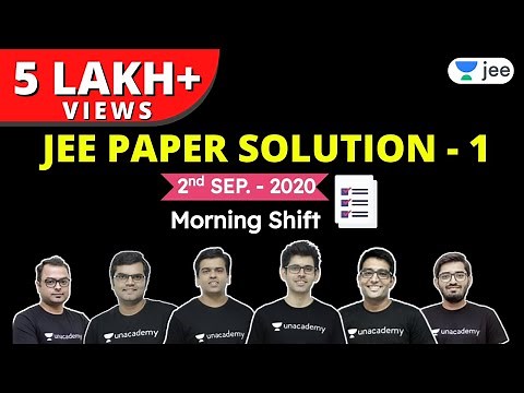 JEE Mains 2020: Paper Solution Shift - 1 | JEE Physics | JEE Chemistry | JEE Maths | Unacademy JEE