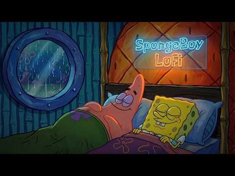 【Sweet Dreams】I'm ready to dream with my best friend. 🌧️ ~ Cozy SpongeBob Lofi for Peaceful Nigh...