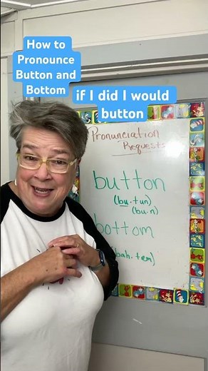 How to Pronounce Button and Bottom #pronunciation #speakenglish #learnenglish #english #esl