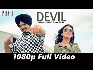DEVIL Full Video ||PBX 1|| |Sidhu Moose Wala| latest Punjabi song official video bgy brdg