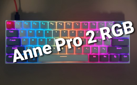 Anne Pro 2 酷炫RGB键盘灯光体验