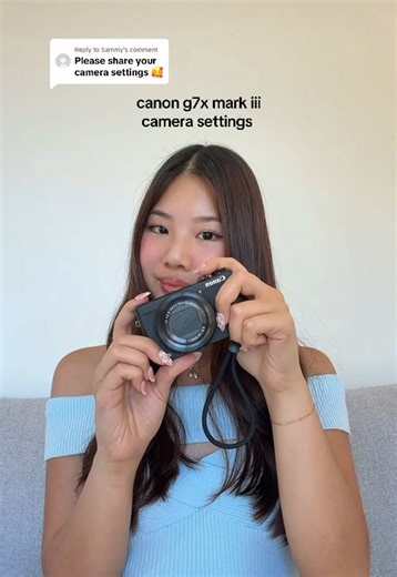 Canon G7X Mark III Camera Settings Guide