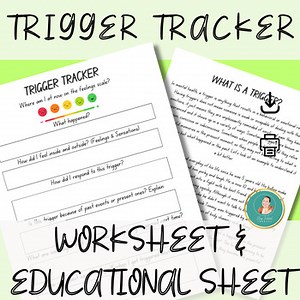 Trigger Tracker Worksheet & Educational Page, Behavior Reflection, Triggers