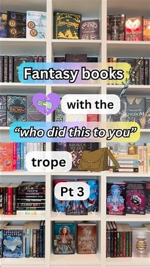 Fantasy books with the “who did this to you” trope Pt 3 #booktube #booktok #bookrecommendations #tbr