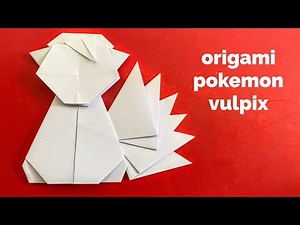 Origami Pokemon Vulpix Easy | How to fold Pokemon Vulpix | Origami Instructions