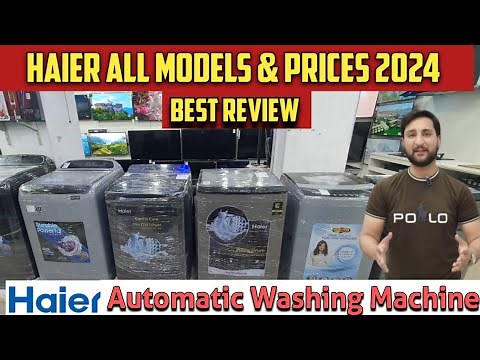 Haier Fully Automatic Washing Machine All Models &Prices review in 2024