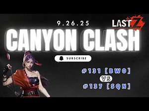 Last Z: Canyon Clash with t10! Fantastic Match!!!