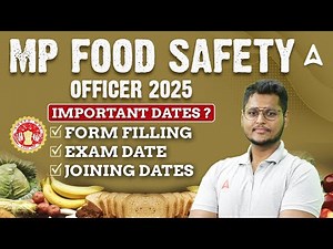 MP Food Safety Officer 2025 | MP FSO Form Filling, Exam Date, Joining Date | Complete Details