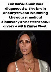 Kim Kardashian Blames Kanye Divorce for Brain Aneurysm, #shorts #kimkardashian