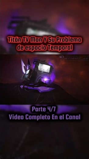 Titan TV Man and His Time-Space Problem - Spanish Fandub | Part 4 - 7 | #skibiditoilet #fandub