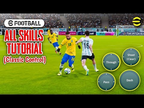 eFootball 2023 Mobile | All Skills Tutorial (Classic Control)