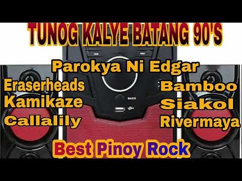 Tunog Kalye Batang 90's, Best pinoy Band of All Time, Pinoy OPM band, Parokya ni Edgar, Eraserheads,