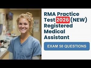 RMA Practice Test 2026 (NEW) Registered Medical Assistant Exam 50 Questions & Answers