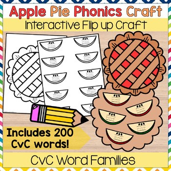 Apple Pie Craft, Phonics Pie | CvC Word Families | Kindergarten, 1st Grade, 2nd