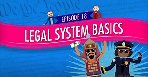 Crash Course Government and Politics | Legal System Basics: Crash Course Government #18 | Episode 18