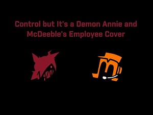"I like to order YOUR LIVER!" (Control but it's a Demon Legacy Annie and McDeeble's Employee Cover)