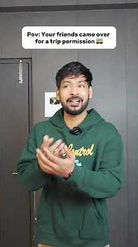 Friends came over for a trip permission 💀#shortsfeed #friendship