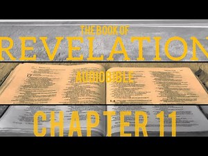 Revelation Chapter 11 - Full Audio Scripture Reading