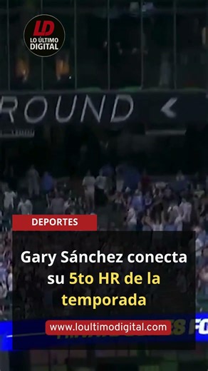 Gary Sánchez conecta su 5to HR de la temporada